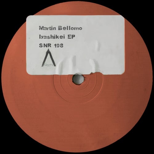 Martin Bellomo, Cajal - IYASHIKEI EP [SNR198]